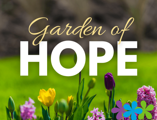 Our Garden of Hope is Growing!